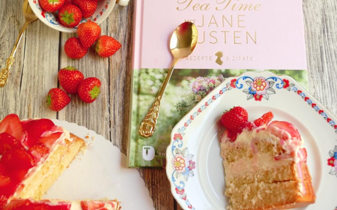 Erdbeerkuchen mit Mascarpone – Rezension zu “Tea Time mit Jane Austen”