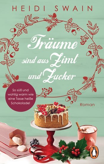 Träume sind aus Zimt und Zucker von Heidi Swain